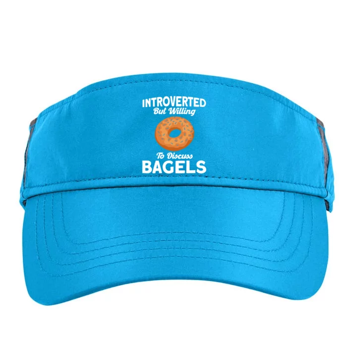 Bagel Lover Art Introverted But Willing To Discuss Bagels Gift Adult Drive Performance Visor