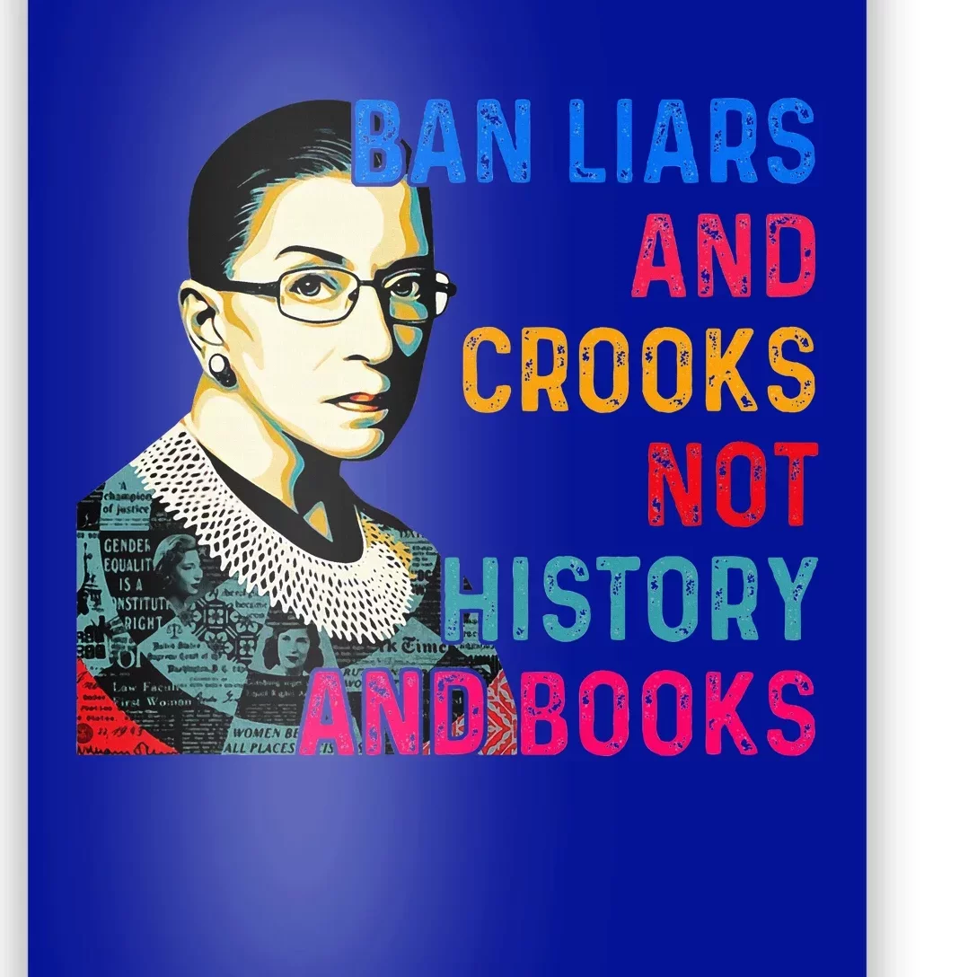 Ban Liars And Crooks Not History And Books Poster