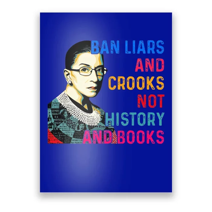 Ban Liars And Crooks Not History And Books Poster