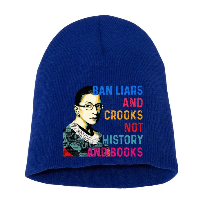 Ban Liars And Crooks Not History And Books Short Acrylic Beanie