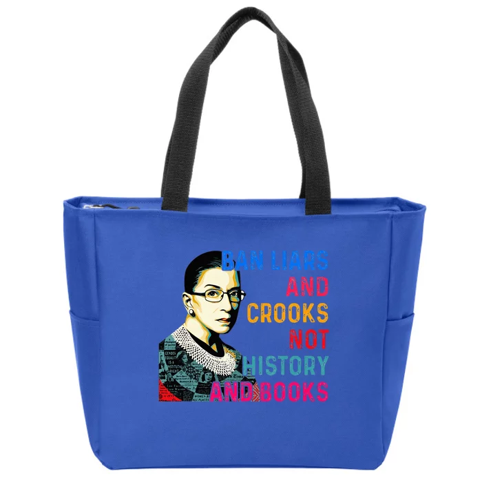 Ban Liars And Crooks Not History And Books Zip Tote Bag