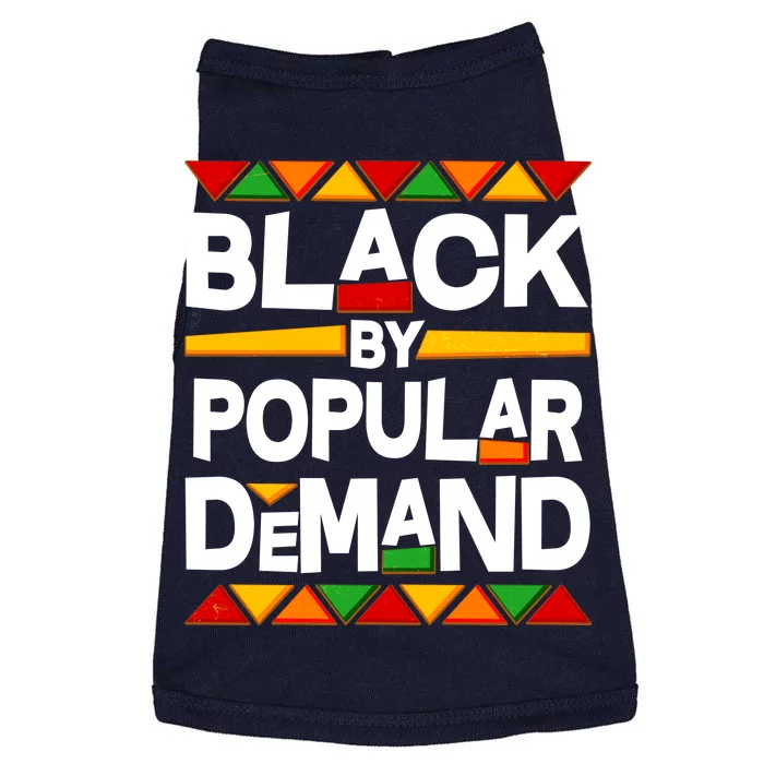 Black By Popular Demand Black Lives Matter History Doggie Tank