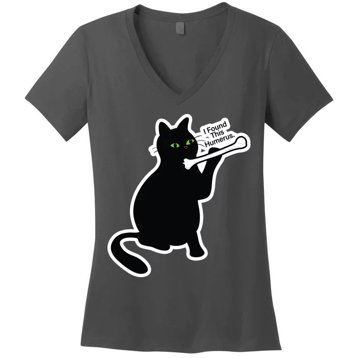 Black Cat I Found This Humerus Funny Women's V-Neck T-Shirt