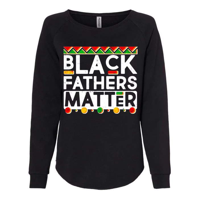 Black Fathers Matter Traditional Colors Womens California Wash Sweatshirt