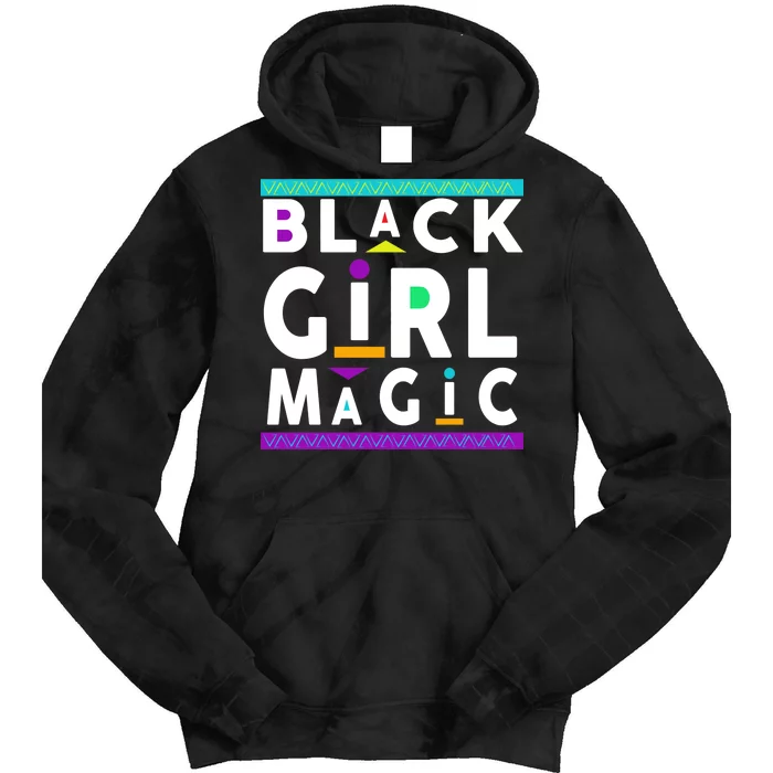 Black Girl Magic Tie Dye Hoodie | TeeShirtPalace