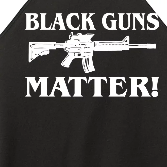 Black Guns Matter AR-15 2nd Amendment Women’s Perfect Tri Rocker Tank