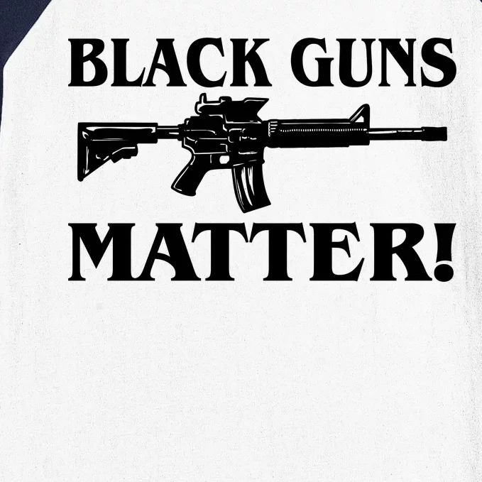 Black Guns Matter AR-15 2nd Amendment Baseball Sleeve Shirt