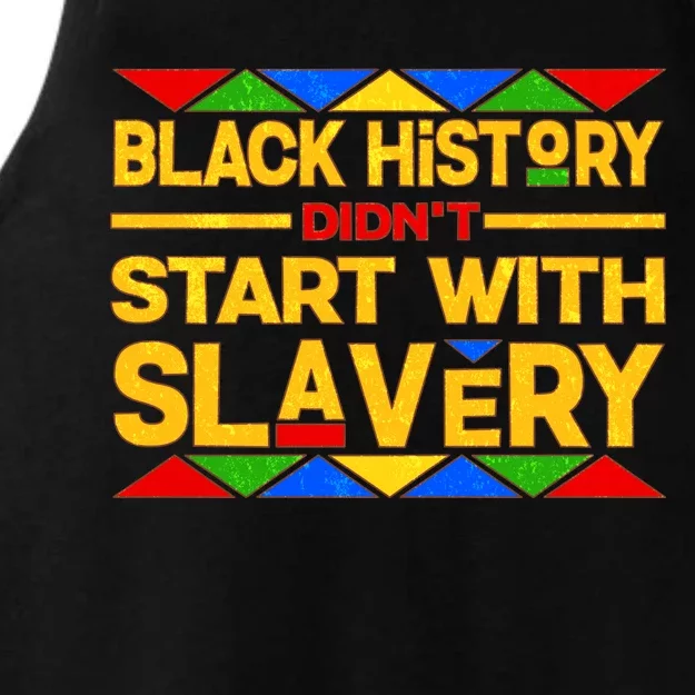 Black History Didn't Start With Slavery Ladies Tri-Blend Wicking Tank