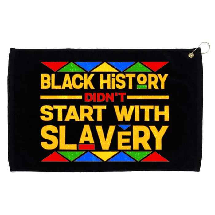 Black History Didn't Start With Slavery Grommeted Golf Towel