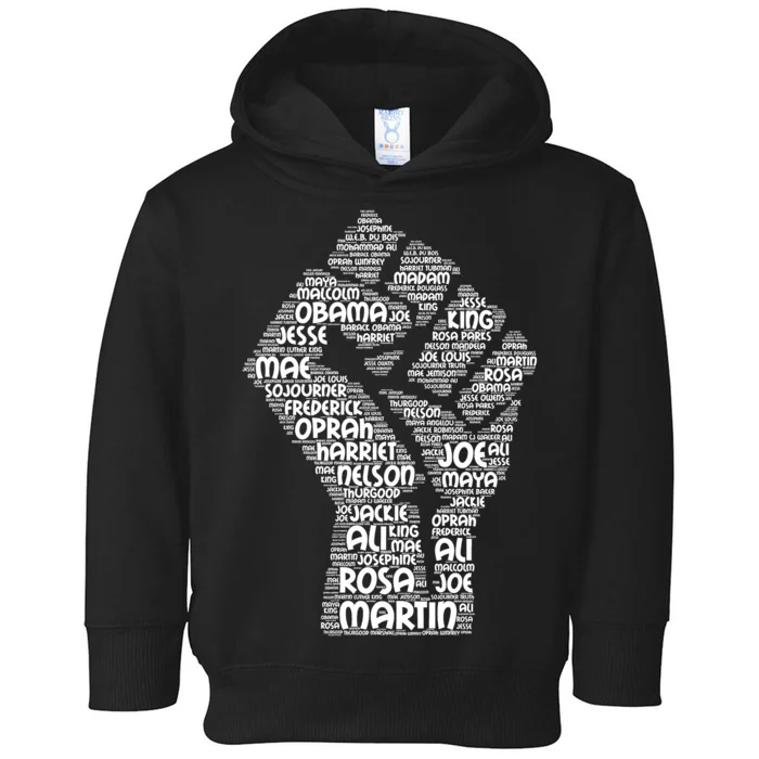 Black History Fist Of Names Tribute Toddler Hoodie