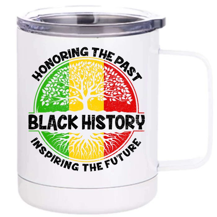 Black History Honoring The Past Front & Back 12oz Stainless Steel Tumbler Cup