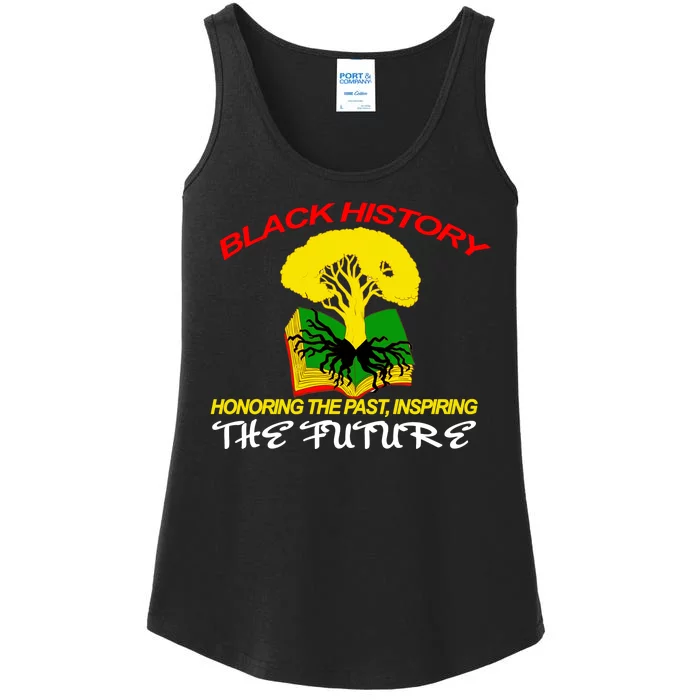 Black History Honoring The Past Inspiring The Future Ladies Essential Tank