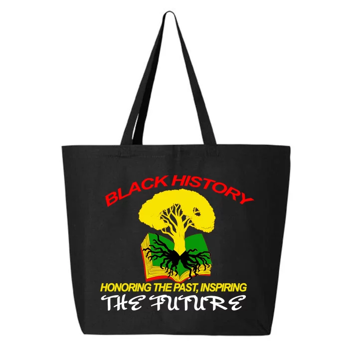 Black History Honoring The Past Inspiring The Future 25L Jumbo Tote