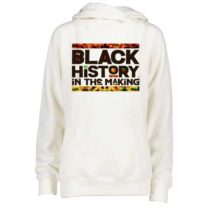 Black History In The Making Womens Funnel Neck Pullover Hood