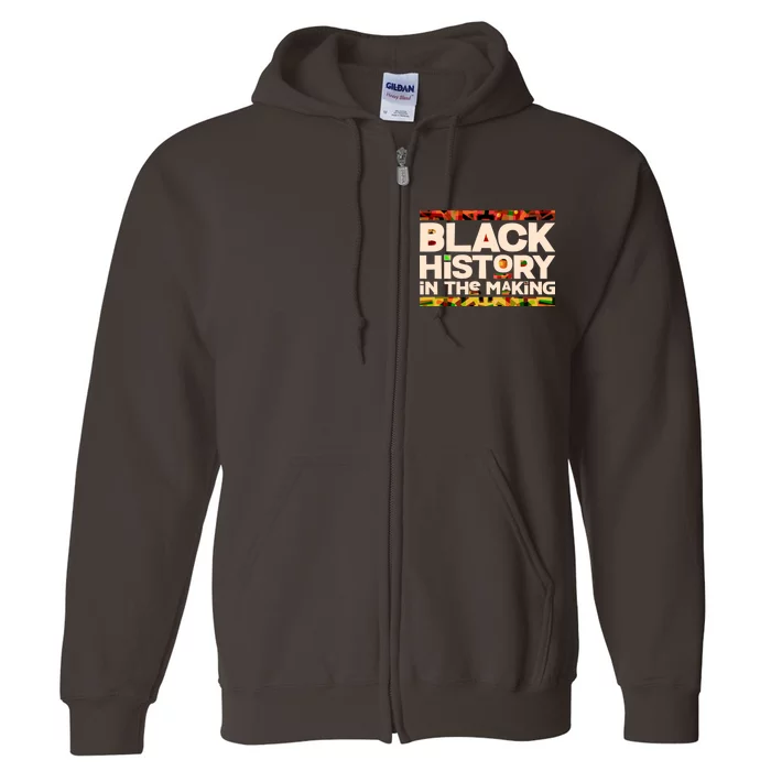 Black History In The Making Full Zip Hoodie