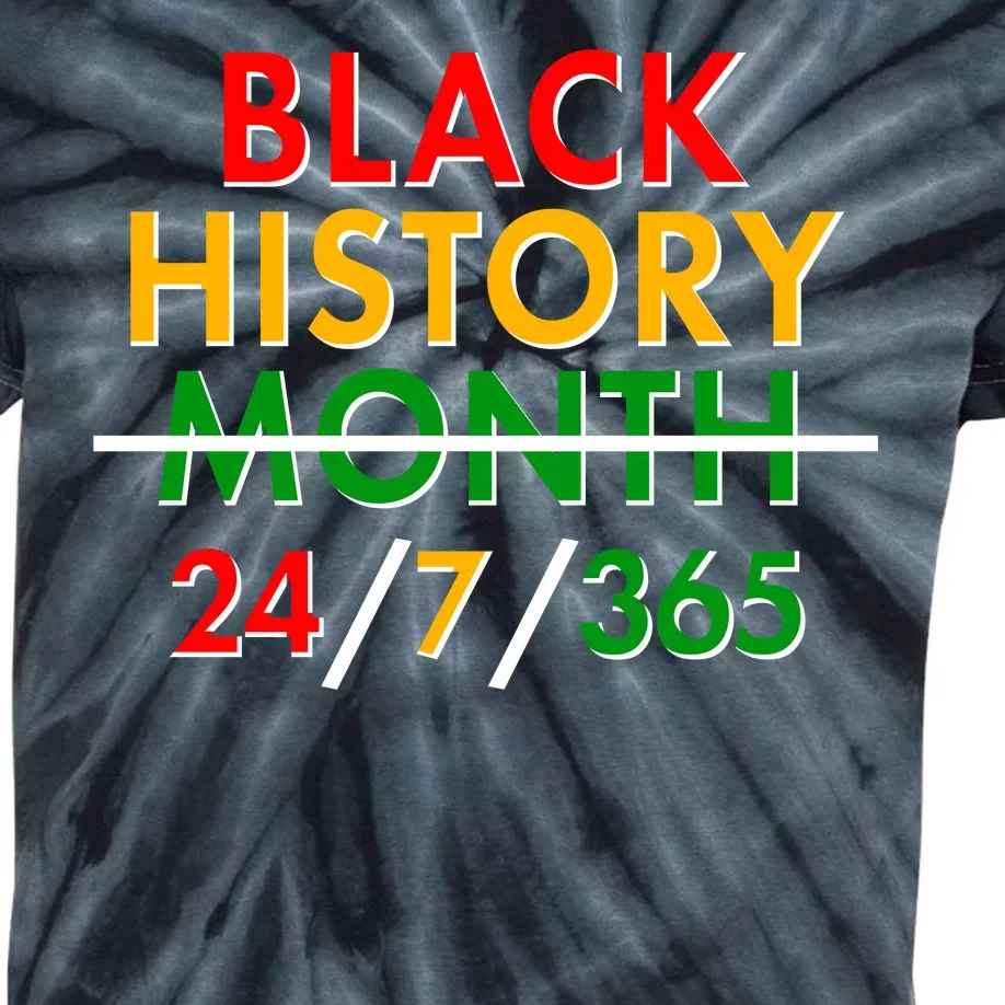 Black History Is 24/7/365 More Than A Month Kids Tie-Dye T-Shirt