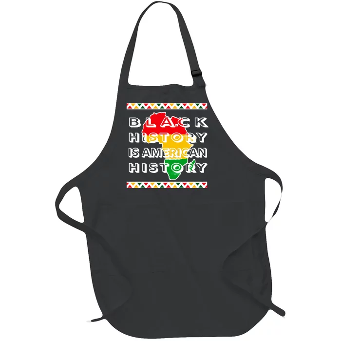 Black History Is American History Full-Length Apron With Pocket