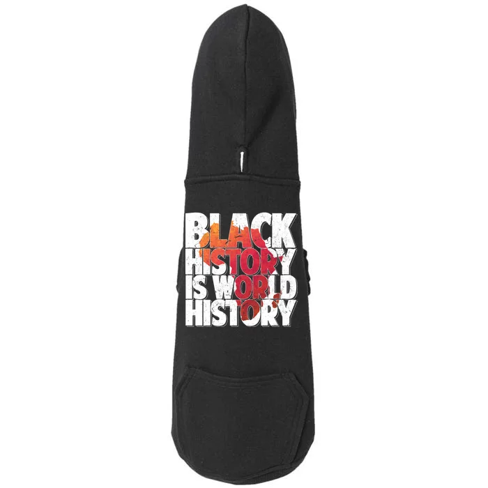 Black History Is World History Doggie 3-End Fleece Hoodie