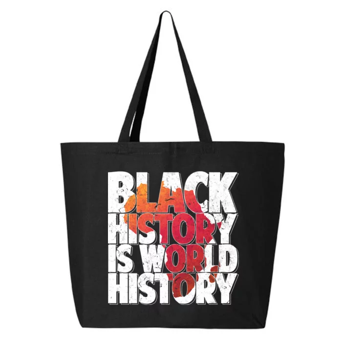 Black History Is World History 25L Jumbo Tote