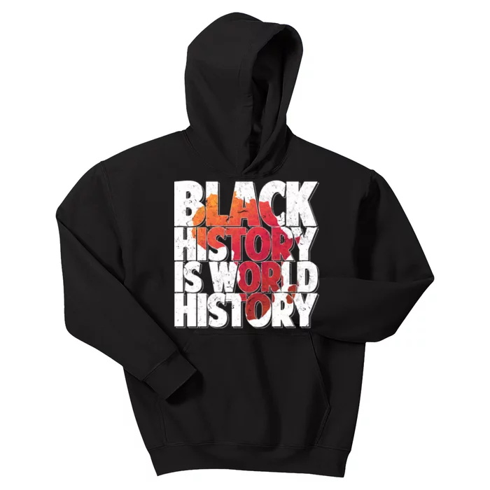 Black History Is World History Kids Hoodie