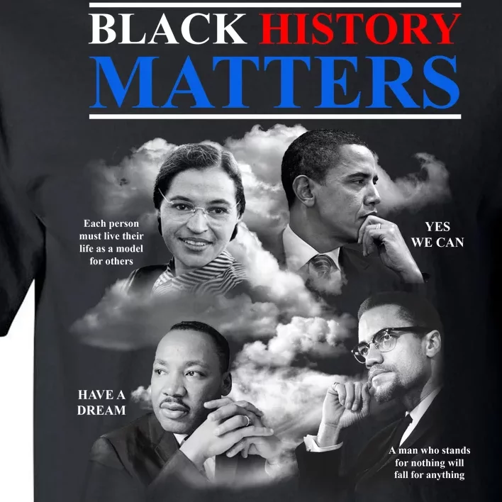 Black History Matters Tall T-Shirt