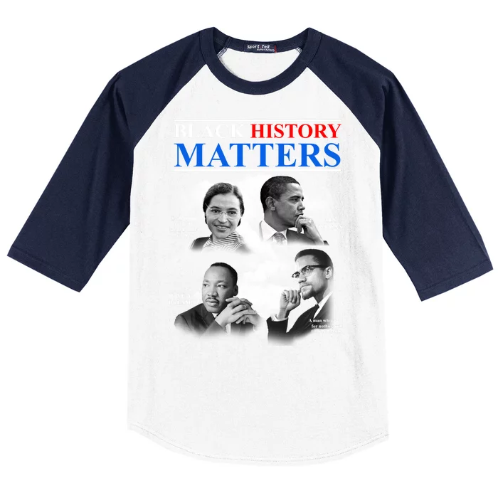 Black History Matters Baseball Sleeve Shirt