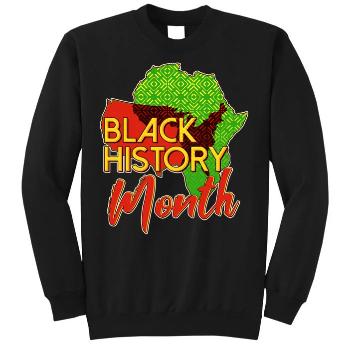 Black History Month Africa Tall Sweatshirt