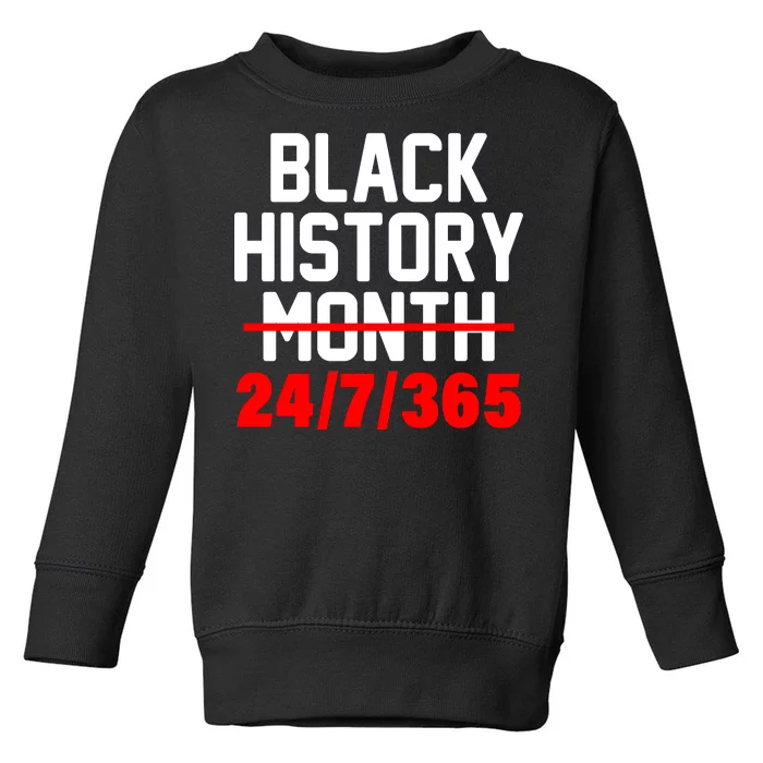 Black History Month All Year Toddler Sweatshirt