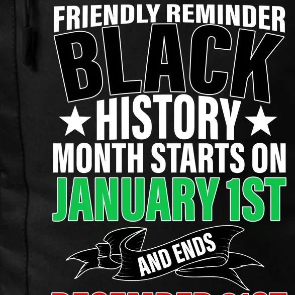 Black History Month All Year Long Daily Commute Backpack