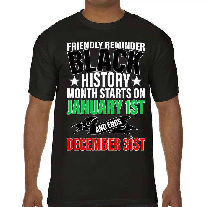 Black History Month All Year Long Comfort Colors T-Shirt