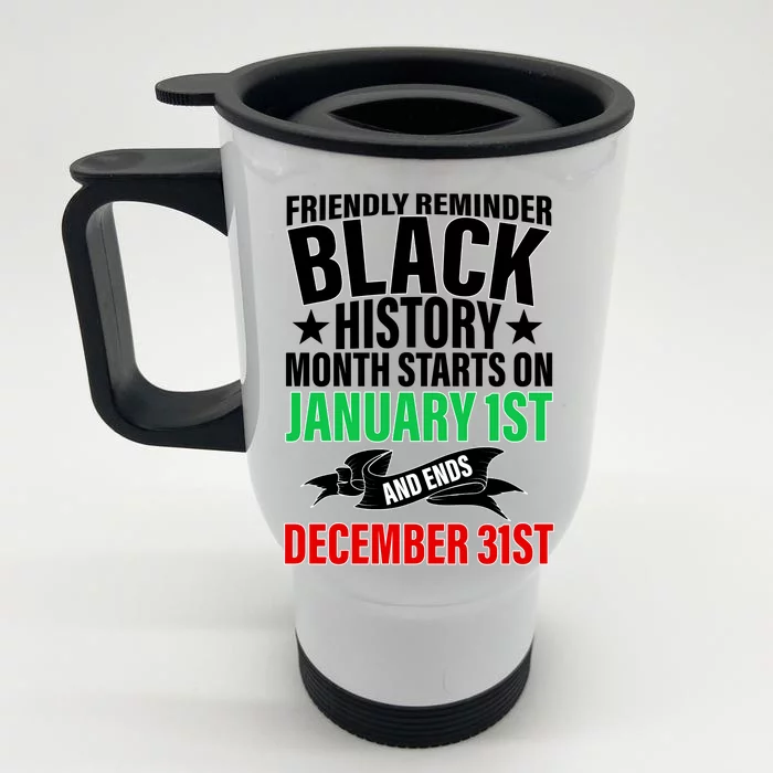 Black History Month All Year Long Front & Back Stainless Steel Travel Mug