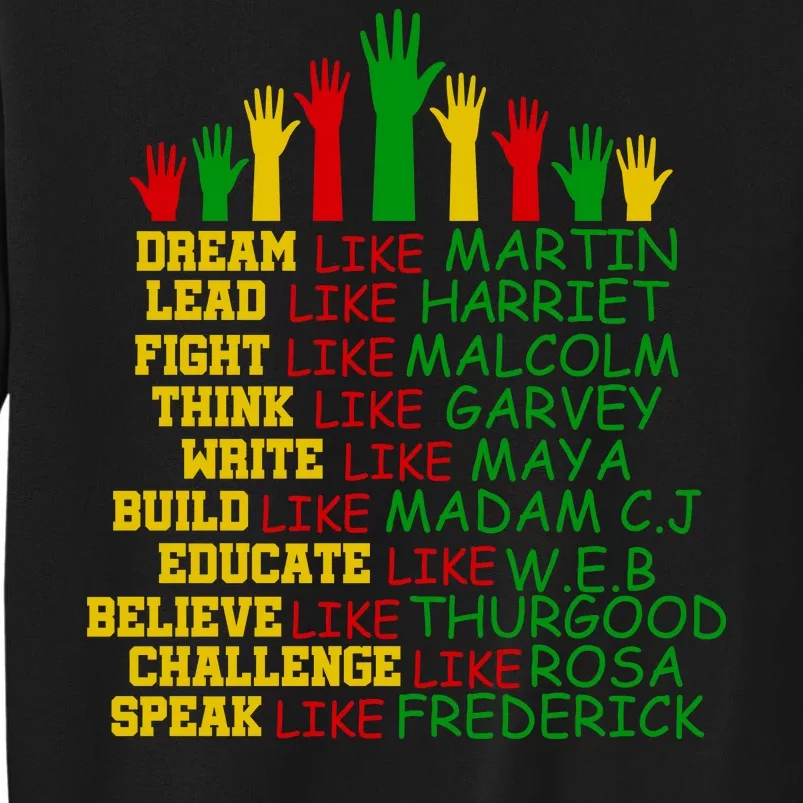 Black History Month Famous Figures Hands Tall Sweatshirt