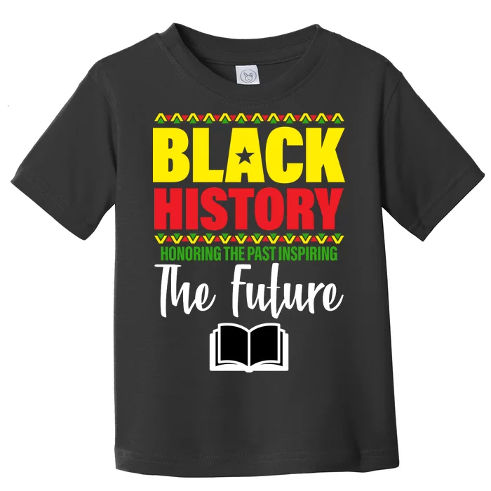 Black History Month Inspiring The Future Toddler T-Shirt