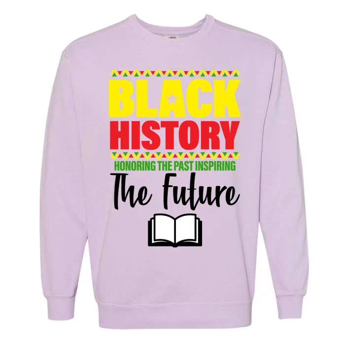 Black History Month Inspiring The Future Garment-Dyed Sweatshirt