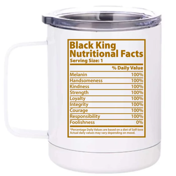 Black King Nutritional Facts Front & Back 12oz Stainless Steel Tumbler Cup