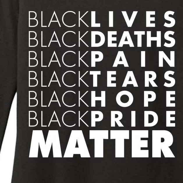 Black Lives Deaths Pain Tears Hope Pride Matter Womens CVC Long Sleeve Shirt