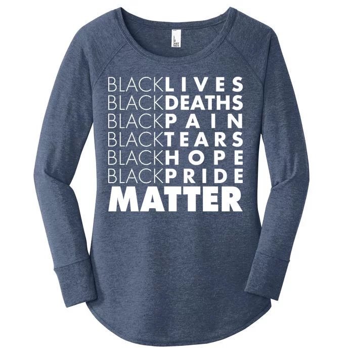 Black Lives Deaths Pain Tears Hope Pride Matter Women's Perfect Tri Tunic Long Sleeve Shirt