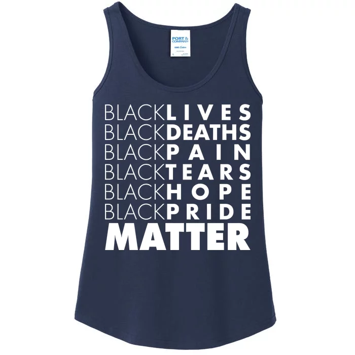 Black Lives Deaths Pain Tears Hope Pride Matter Ladies Essential Tank