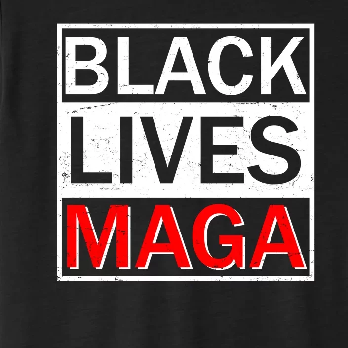 Black Lives MAGA ChromaSoft Performance T-Shirt