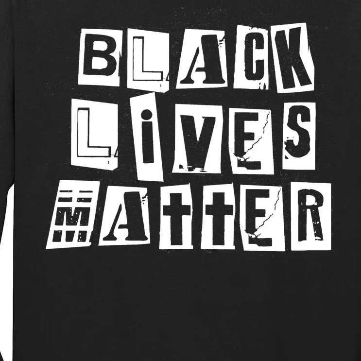 Black Lives Matter Note style Tall Long Sleeve T-Shirt