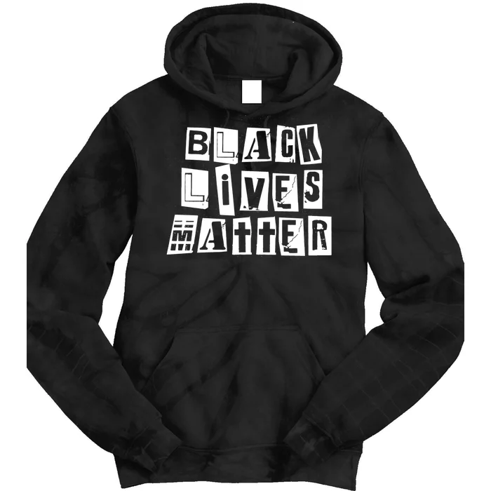 Black Lives Matter Note style Tie Dye Hoodie