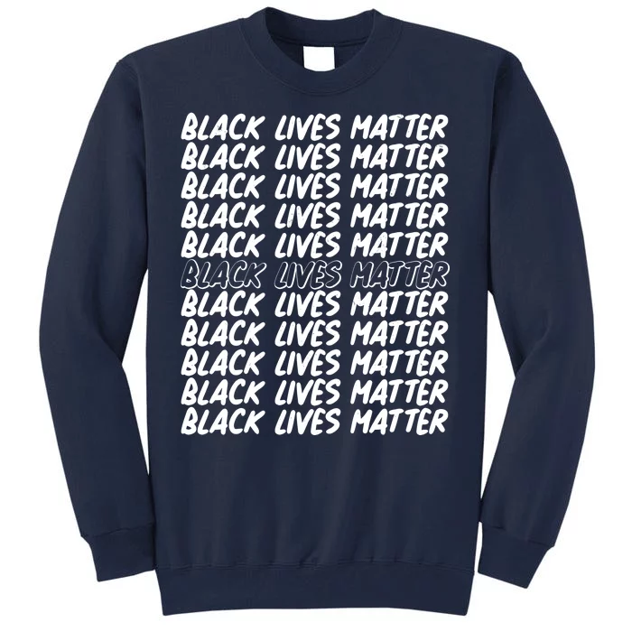 Black Lives Matter Pattern Tall Sweatshirt