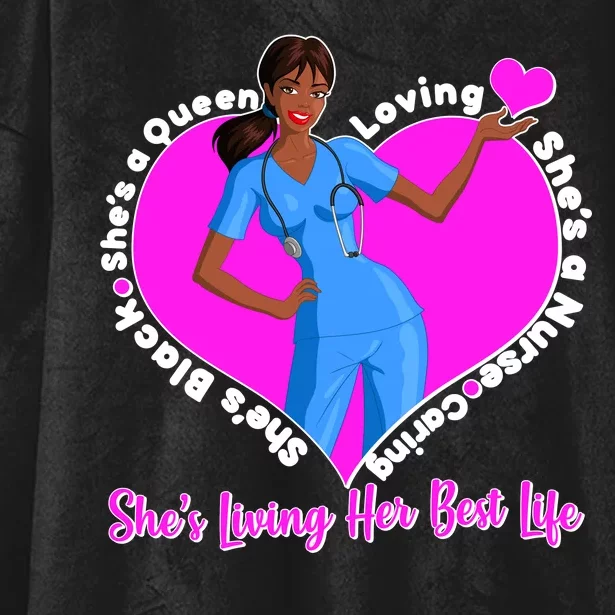 Black Nurse Living Her Best Life Hooded Wearable Blanket