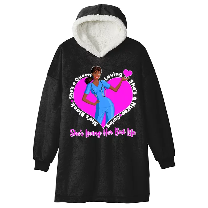 Black Nurse Living Her Best Life Hooded Wearable Blanket