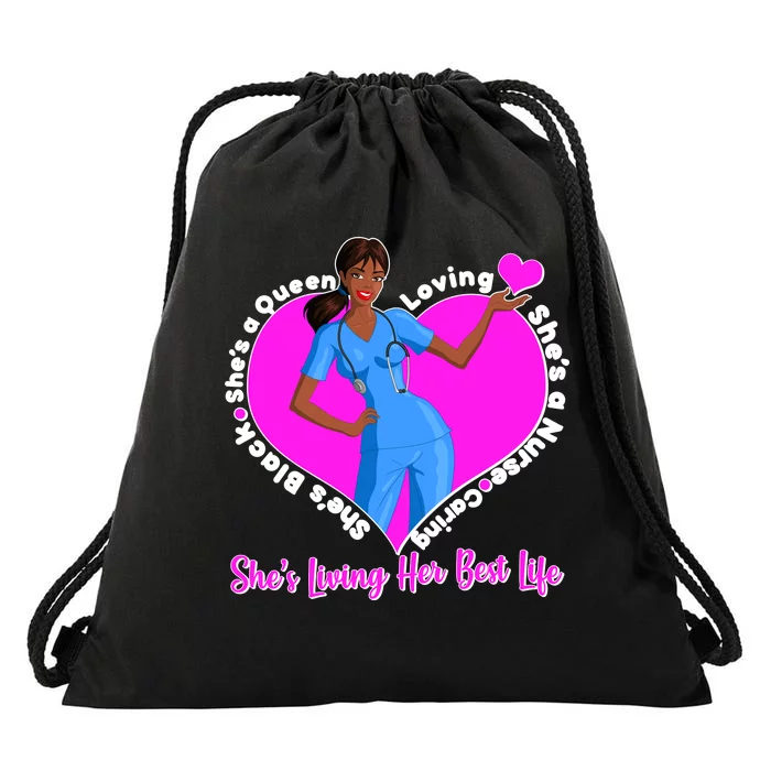 Black Nurse Living Her Best Life Drawstring Bag