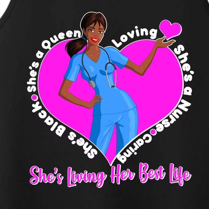 Black Nurse Living Her Best Life Performance Tank