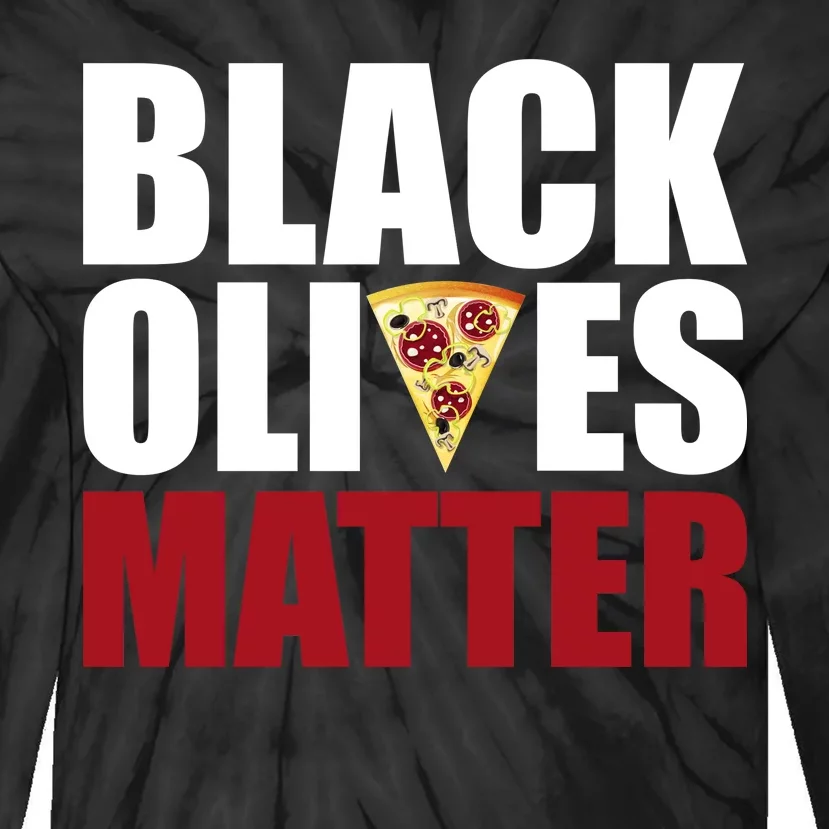 Black Olives Matter Tie-Dye Long Sleeve Shirt