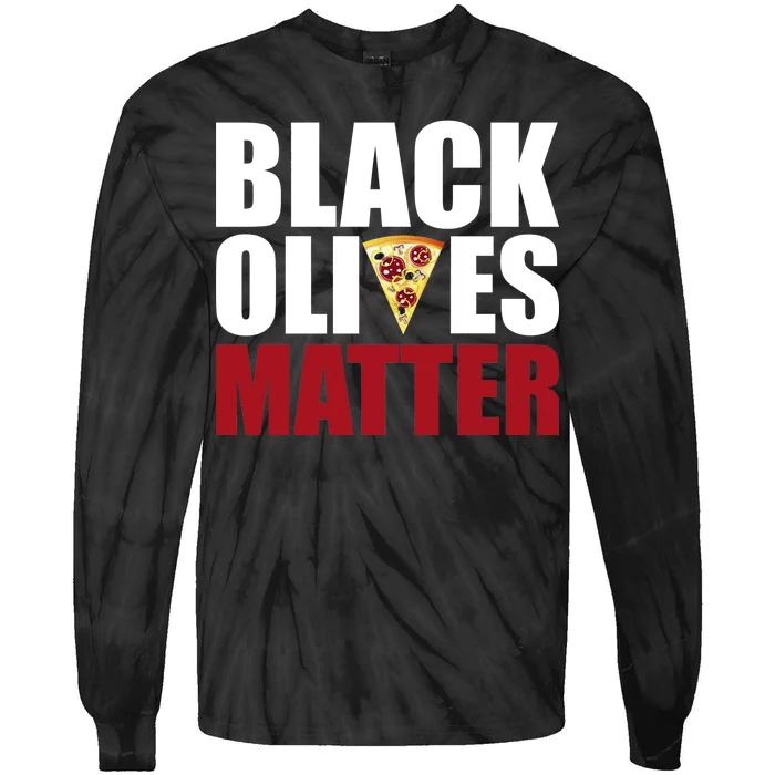 Black Olives Matter Tie-Dye Long Sleeve Shirt