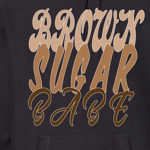 Black Pride Brown Sugar Babe Melanin Premium Hoodie