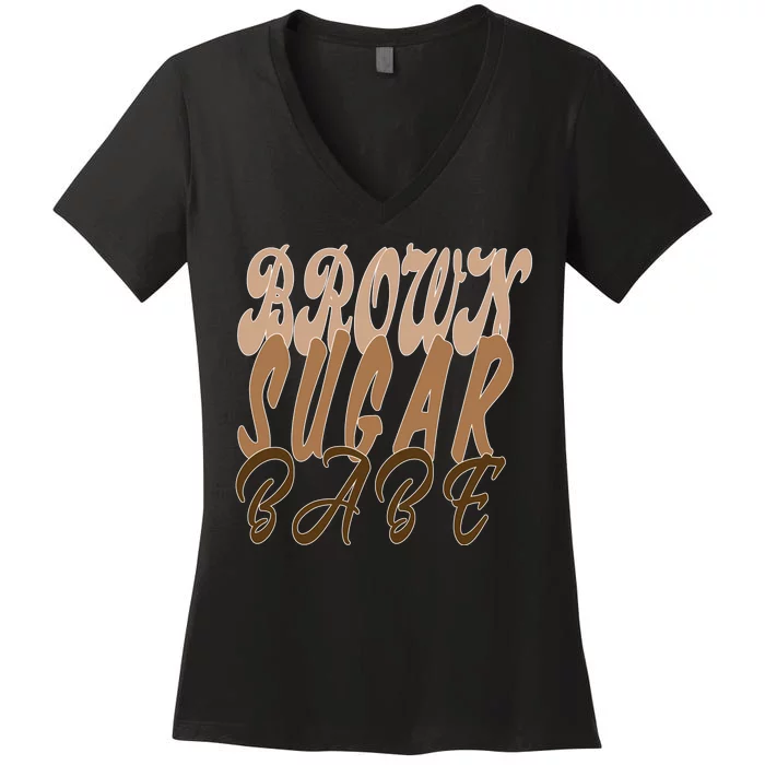 Black Pride Brown Sugar Babe Melanin Women's V-Neck T-Shirt